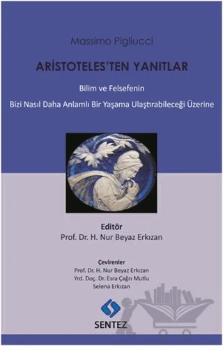 Aristoteles’ten Yanıtlar – Massimo Pigluicci – Sentez Yayınları kitap kapağı