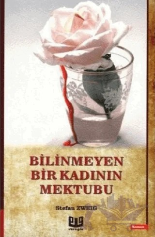 Bilinmeyen Bir Kadının Mektubu – Stefan Zweıg – Vaveyla Yayıncılık kitap kapağı