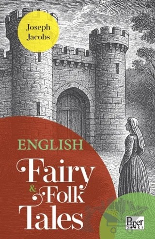 English Fairy & Folk Tales – Joseph Jacobs – Paper Books kitap kapağı