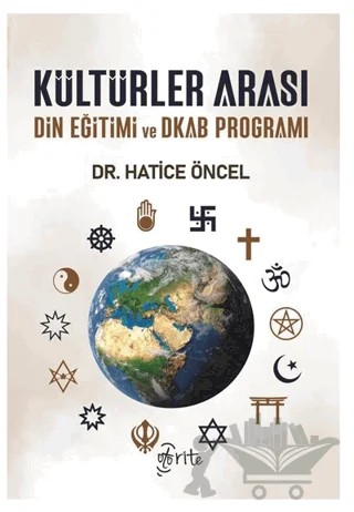 Kültürler Arası Din Eğitimi ve DKAB Programı – Hatice Öncel – Otorite Yayınları kitap kapağı
