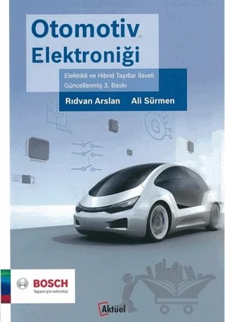 Otomotiv Elektroniği – Ali Sürmen, Rıdvan Arslan – Alfa Aktüel Yayınları kitap kapağı