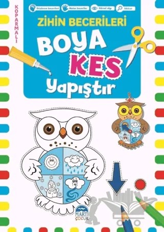 Boya Kes Yapıştır - Zihin Becerileri 5 Yaş – Kolektif – Martı Çocuk Yayınları kitap kapağı