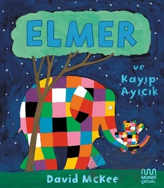 Elmer ve Kayıp Ayıcık – David McKee – Mundi Çocuk kitap kapağı