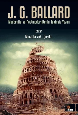 J. G. Ballard – Mustafa Zeki Çıraklı – Kriter Yayınları kitap kapağı