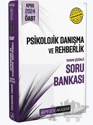 2024 KPSS ÖABT Psikolojik Danışma ve Rehberlik Tamamı Çözümlü Soru Bankası – Kolektif – Pegem Akademi Yayıncılık kitap kapağı