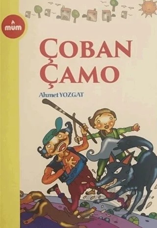 Çoban Çamo – Ahmet Yozgat – Mum Yayınları kitap kapağı