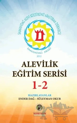 Alevilik Eğitim Serisi 1-2 – Ender Dağ, Süleyman Okur – İmam Rıza Dergahı Yayınları kitap kapağı