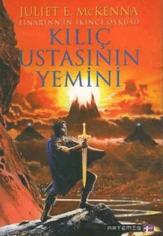 Kılıç Ustasının Yemini Einarinn’in İkinci Öyküsü – Juliet E. McKenna – Artemis Yayınları kitap kapağı