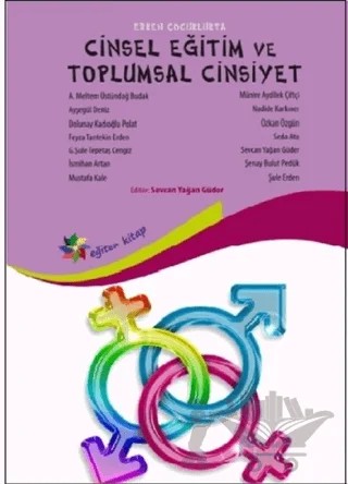 Erken Çocuklukta Cinsel Eğitim ve Toplumsal Cinsiyet – Kolektif – Eğiten Kitap kitap kapağı