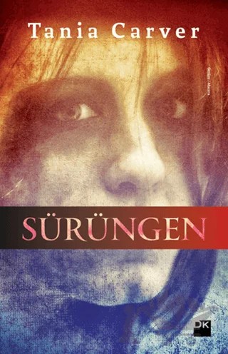 Sürüngen – Tania Carver – Doğan Kitap kitap kapağı