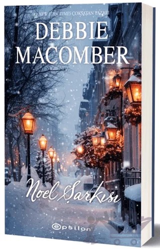 Noel Şarkısı – Debbie Macomber – Epsilon Yayınevi kitap kapağı