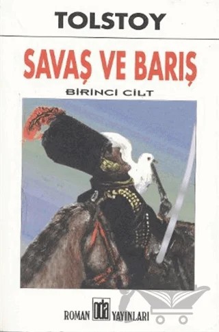 Savaş ve Barış (4 Cilt Takım) – Lev Nikolayeviç Tolstoy – Oda Yayınları kitap kapağı