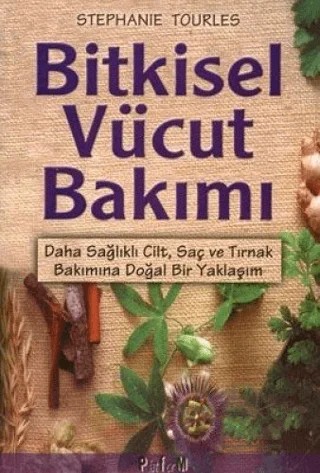 Bitkisel Vücut Bakımı – Stephanie Tourles – Platform Yayınları kitap kapağı