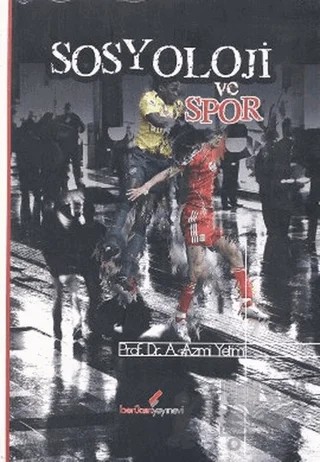 Sosyoloji ve Spor – A. Azmi Yetim – Berikan Yayınevi kitap kapağı