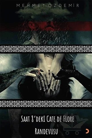 Saat 8’deki Cafe De Flore Randevusu – Mehmet Özdemir – Cinius Yayınları kitap kapağı