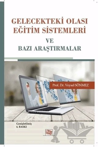 Gelecekteki Olası Eğitim Sistemleri ve Bazı Araştırmalar – Veysel Sönmez – Anı Yayıncılık kitap kapağı
