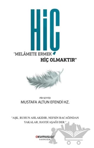 Hiç – Mustafa Altun – Okumuşlar Yayıncılık kitap kapağı