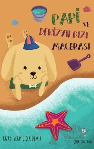 Papi ve Denizyıldızı Macerası – Seray Çiçek Demir – Luna Çocuk Yayınları kitap kapağı