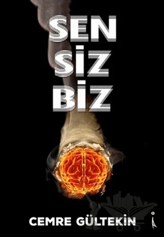 Sen Siz Biz – Cemre Gültekin – İkinci Adam Yayınları kitap kapağı