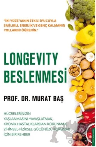 Longevity Beslenmesi – Murat Baş – Destek Yayınları kitap kapağı