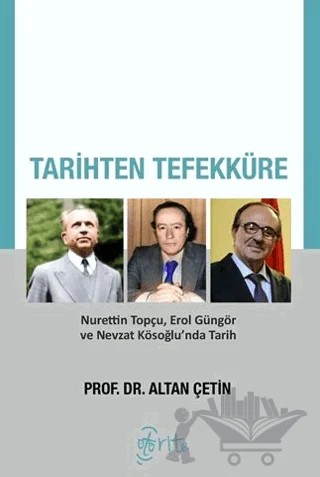 Tarihten Tefekküre – Altan Çetin – Otorite Yayınları kitap kapağı