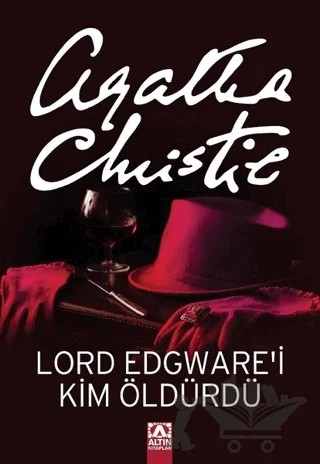 Lord Edgware’i Kim Öldürdü? – Agatha Christie – Altın Kitaplar kitap kapağı