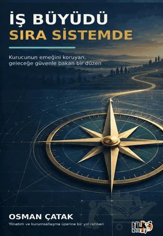İş Büyüdü Sıra Sistemde – Osman Çatak – Tilki Kitap kitap kapağı