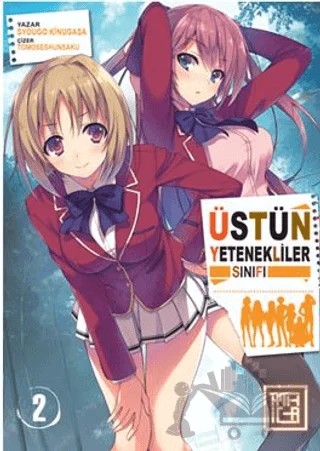 Üstün Yetenekliler Sınıfı 2 – Syougo Kinugasa – Athica Yayınları kitap kapağı