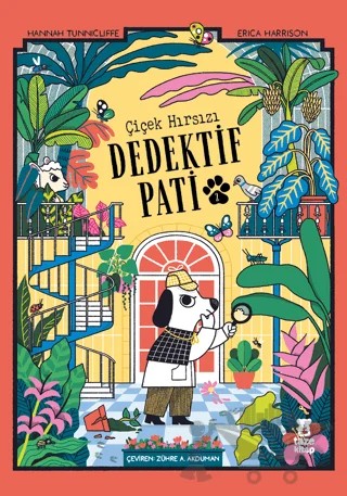 Dedektif Pati 2 - Çiçek Hırsızı – Hannah Tunnicliffe – Taze Kitap kitap kapağı