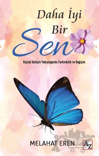 Daha İyi Bir Sen – Melahat Eren – Az Kitap kitap kapağı