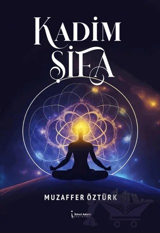 Kadim Şifa – Muzaffer Öztürk – İkinci Adam Yayınları kitap kapağı