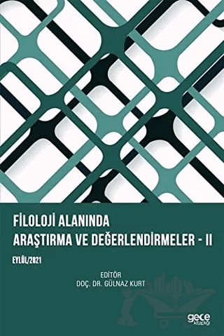 Filoloji Alanında Araştırma ve Değerlendirmeler II – Kolektif – Gece Kitaplığı kitap kapağı
