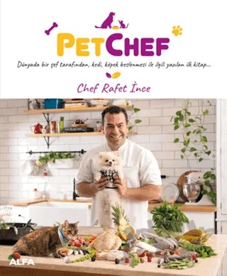 Pet Chef – Rafet İnce – Alfa Yayınları kitap kapağı