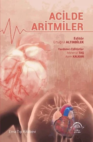 Acilde Aritmiler – Ertuğrul Altınbilek – EMA Tıp Kitabevi kitap kapağı