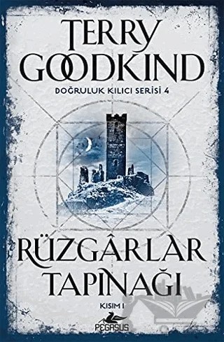 Rüzgarlar Tapınağı Kısım 1 – Terry Goodkind – Pegasus Yayınları kitap kapağı