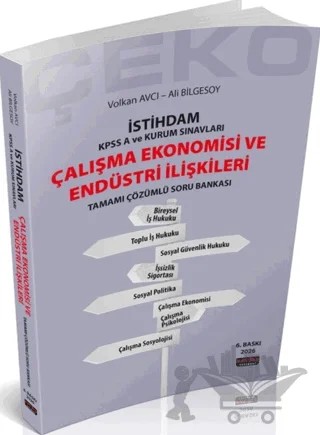 2026 İstihdam ÇEKO Çalışma Ekonomisi ve Endüstri İlişkileri Soru Bankası – Ali Bilgesoy, Volkan Avcı – Savaş Yayınevi kitap kapağı