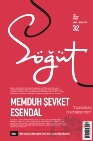 Söğüt - Türk Edebiyatı Dergisi Sayı 32 / Mart - Nisan 2025 – Memduh Şevket Esendal – Söğüt Dergisi Yayınları kitap kapağı