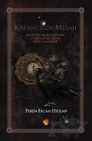 Karanlığın Mesajı – Ferda Ercan Uyulan – Lotus Yayın Grubu kitap kapağı