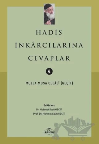 Hadis İnkarcılarına Cevaplar – Molla Musa Celali – Ravza Yayınları kitap kapağı