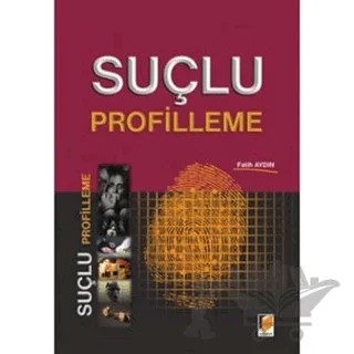 Suçlu Profilleme – Fatih Aydın – Adalet Yayınevi kitap kapağı