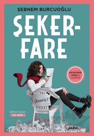 Şekerfare – Şebnem Burcuoğlu – Alfa Yayınları kitap kapağı