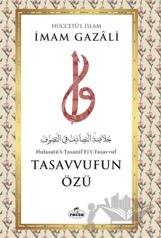 Tasavvufun Özü – İmam Gazali – Ravza Yayınları kitap kapağı