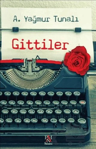 Gittiler – A. Yağmur Tunalı – Panama Yayıncılık kitap kapağı