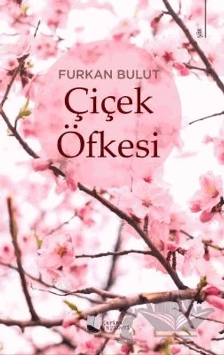 Çiçek Öfkesi – Furkan Bulut – Karina Yayınevi kitap kapağı