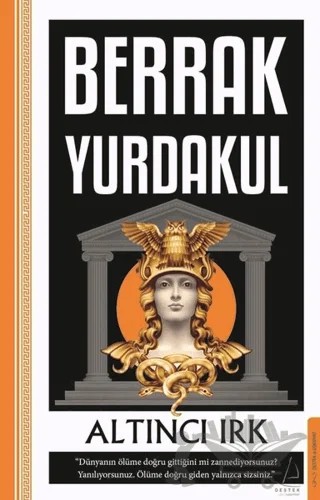 Altıncı Irk – Berrak Yurdakul – Destek Yayınları kitap kapağı