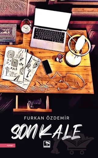 Son Kale – Furkan Özdemir – Çınaraltı Yayınları kitap kapağı