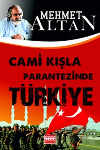 Cami Kışla Parantezinde Türkiye – Mehmet Altan – Hemen Kitap kitap kapağı
