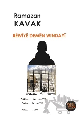 Rewiye Demen Windayi – Ramazan Kavak – Na Yayınları kitap kapağı