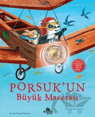 Porsuk'un Büyük Macerası – Suzanne Chiew – Kronik Çocuk kitap kapağı