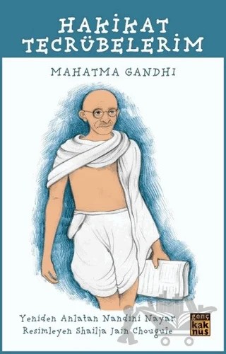 Hakikat Tecrübelerim – Mahatma Gandhi – Kaknüs Genç kitap kapağı